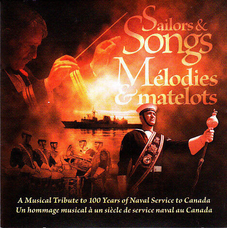 Sailors & Songs-Musical Tribute To 100 Years of Naval Service + in CDs, DVDs & Blu-ray in City of Halifax