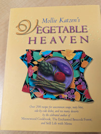 Vegetable Heaven recipe book, Mollie Katzen