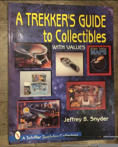 A TREKKER'S GUIDE TO COLLECTIBLES WITH VALUES JEFFREY B. SNYDER, View more