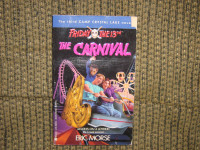 FRIDAY THE 13th THE CARNIVAL BY ERIC MORSE 1994 FIRST EDITION