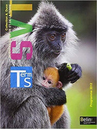 Sciences de la Vie et de la Terre Tle S, Programme 2012 par Duco