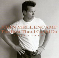 John Mellencamp – The  Best That I    Could Do (CD) Mint