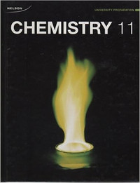 Chemistry 11 Nelson University Preparation text book
