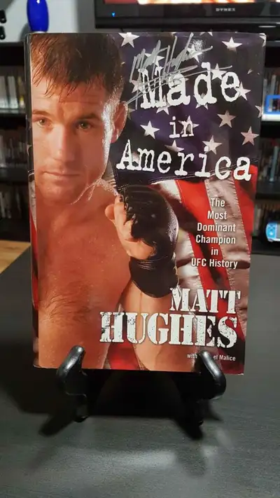 Autographed UFC Matt Hughes hardcover book Made In America, View more