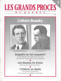 Magazine Lot 47 - Les Grands procès du QuébecL'affaire Beaudry