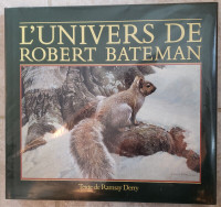 LIVRE:  L'UNIVERSE DE ROBERT BATEMAN 1985