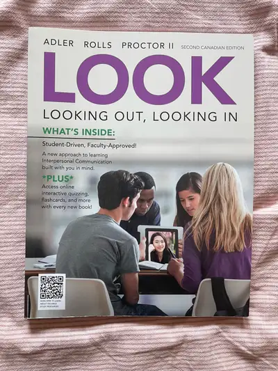 I'm selling the Adler Rolls Proctor II LOOK: Looking Out, Looking In, Second Canadian Edition textbo...