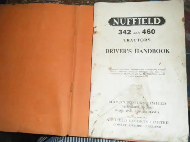 Nuffield 342, 460 Tractor Drivers Handbook Operators Manual in Other in Oakville / Halton Region - Image 3