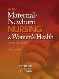 Maternal-Newborn Nursing Womens Health 9E Davidson 9780132109079
