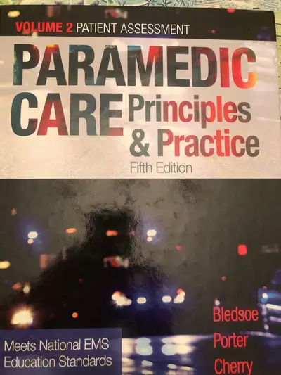 I'm offering the Paramedic Care Principles & Practice, Fifth Edition, Volume 2: Patient Assessment t...