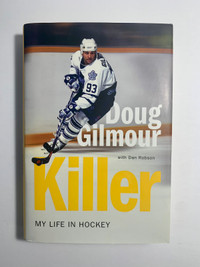 Doug Gilmour - Killer (Signed Book)