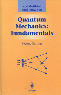 Quantum Mechanics: Fundamentals Second Edition