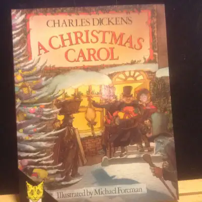Charles Dickens. A Christmas carol.  Illustrated by Michael Fore, View more
