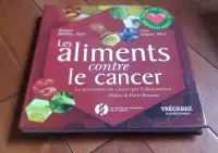 Livre neuf - les aliments contre le cancer neuf