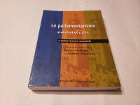 Le parlementarisme canadien 3e édition revue et augmentée