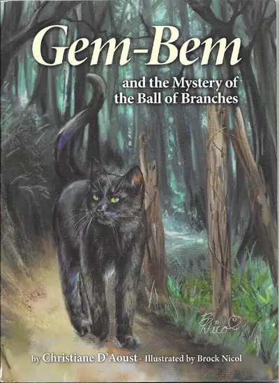 GEM-BEM & the Mystery of the Ball of Branches - C. D’Aoust  2010, View more