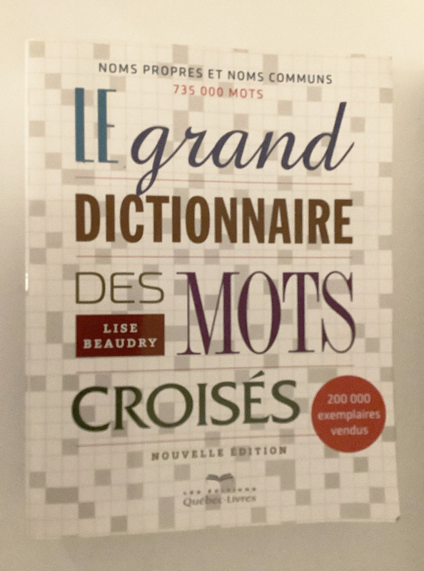 Le grand dictionnaire des mots croisés - (4e éd.) De Lise Beaudr dans Manuels  à Lévis