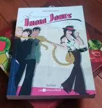 Livre les aventures d'India Jones - India Desjardins