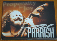 Al Parrish Propensity for Joy CD 2011