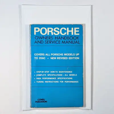 Porsche Owners Handbook & Service Manual All Models Up To 356C by Clymer Clymer Publications. Los An...