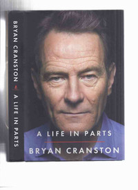 A Life in Parts Bryan Cranston Signed Breaking Bad 1st edition