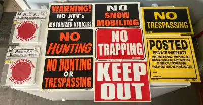 I have a collection of property signs for sale. Asking $10 for the collection.
