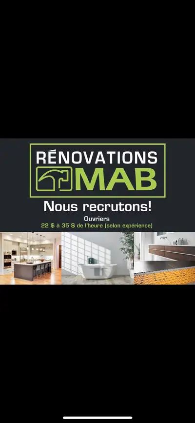 URGENT-URGENT En affaire depuis 18 ans, Rénovations MAB, une entreprise dynamique en pleine expansio...