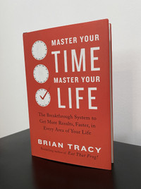 NEW HARDCOVER. Master Your Time, Master Your Life. Brian Tracy.