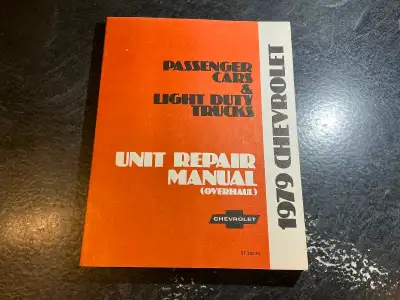 1979 Chevrolet Cars & Trucks Unit Repair Overhaul Manual, View more