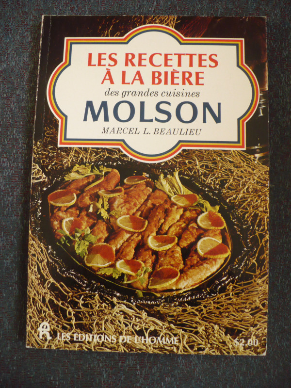 LES RECETTES A LA BIERE DES GRANDES CUISINES MOLSON -M.BEAULIEU dans Autre  à Longueuil/Rive Sud