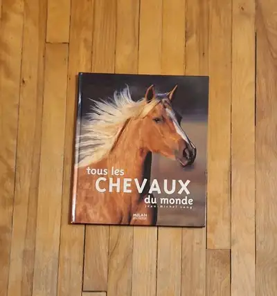 Livre: $1. TOUS LES CHEVAUX DU MONDE. / Jean-Michel Lang., View more