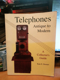 Telephones Antique to Modern Collector's Guide Kate Dooner