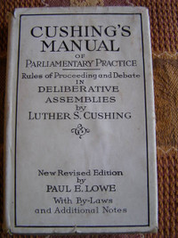 Cushings Manual of Parliamentary Practice