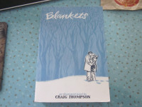 Blankets an Illustrated Graphic Novel by Craig Thompson
