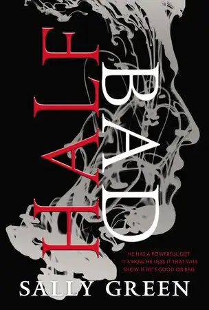 Half Bad book by Sally Green - NEW, View more