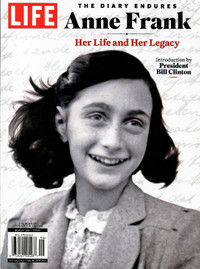 LIFE magazine Anne Frank ~ Her Life and Her Legacy