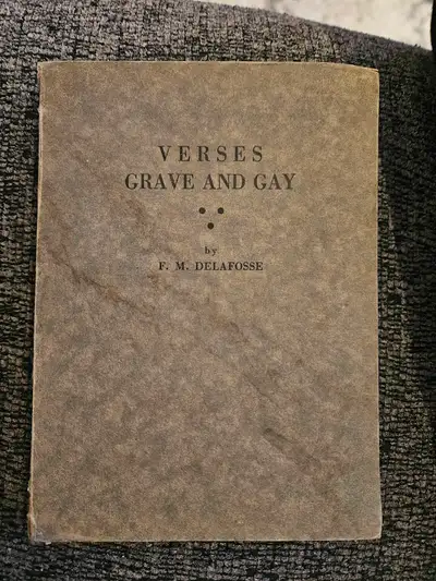 SIGNED 1ST EDITION! Verses Grave and Gay 1937. Dedicated $100, View more