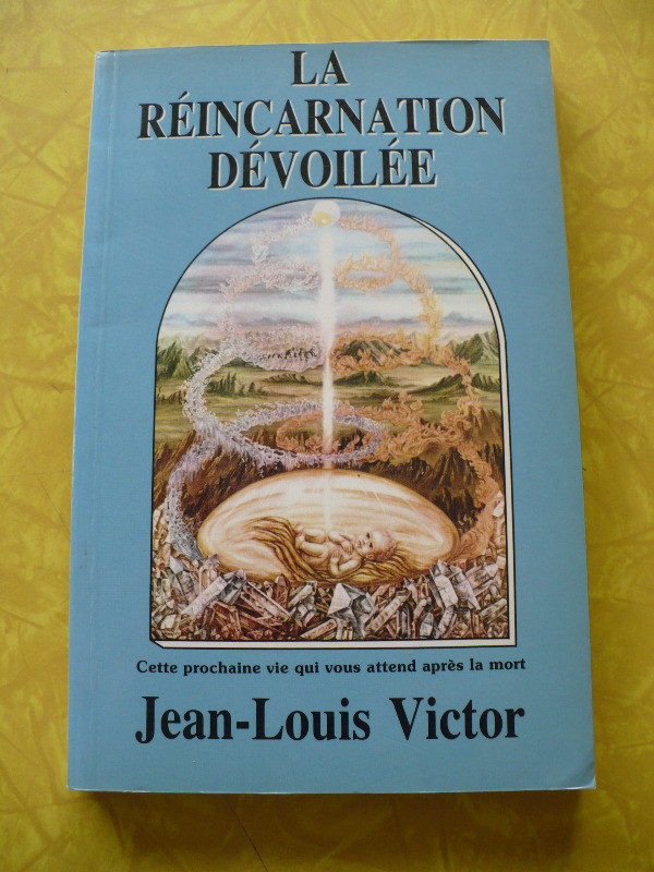 LA RÉINCARNATION DÉVOILÉE ( JEAN-LOUIS VICTOR ) VINTAGE 1984 dans Autre  à Longueuil/Rive Sud