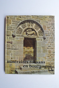 Itinéraires romans en Bourgogne - Edition Zodiaque