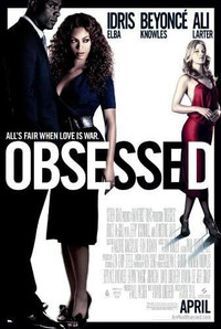 Obsessed movie poster, starring Beyonce, Idris Elba