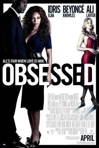 Obsessed movie poster, starring Beyonce, Idris Elba, View more