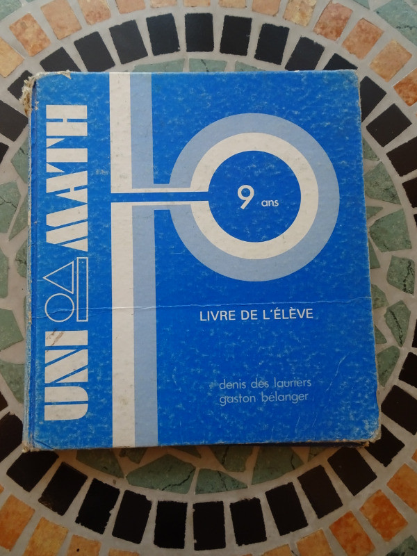 Livre vintage « UNI MATH livre de l'élève 9 ans » 1976 dans Manuels  à Lanaudière