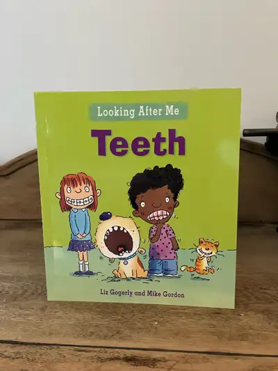 Teeth (Looking After Me) by Gogerly, Liz