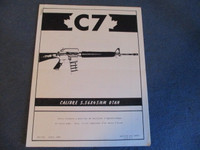 CDN. ARMED FORCES C7 RIFLE INSTRUCTIONS/SPECS-4/1989-14 PAGES!