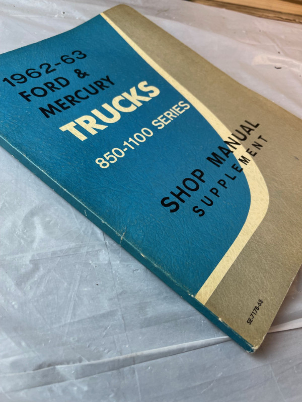 VINTAGE 1962 - 63 FORD AND MERCURY TRUCK SHOP MANUAL SUPPLEMENT in Arts & Collectibles in Edmonton - Image 2