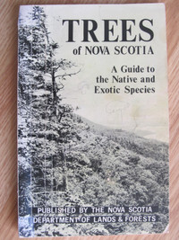TREES OF NOVA SCOTIA by Gary L. Saunders – 1970 1st edition