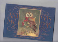 Animal Wisdom -by Charles Van Sandwyk 1st edition lovely