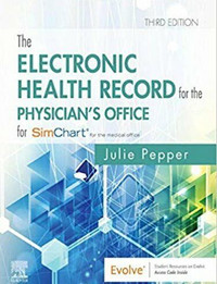 The Electronic Health Record for the... 9780323824033