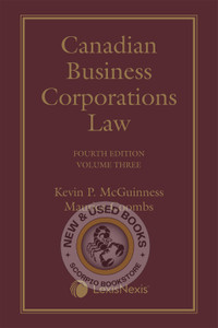 Canadian Business Corporations Law 4E Volume 3 9780433524700