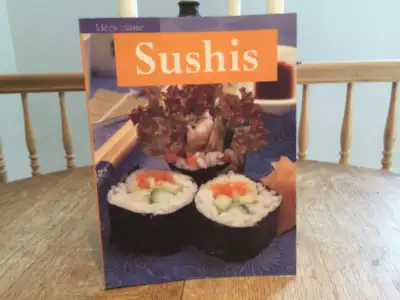 Sushis  tous les secrets des chefs sushis pour une cuisine, View more